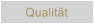 Qualit�t